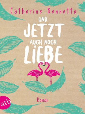cover image of Und jetzt auch noch Liebe